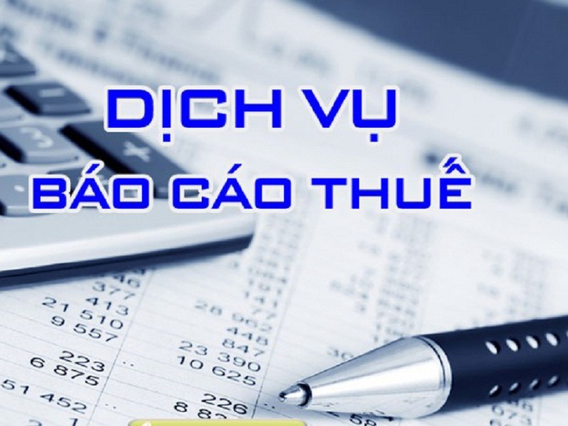 Dịch vụ báo cáo thuế